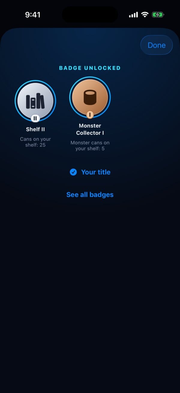The Badge unlocked screen with Shelf II and Monster Collector I
